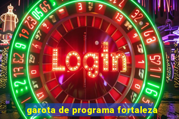 garota de programa fortaleza